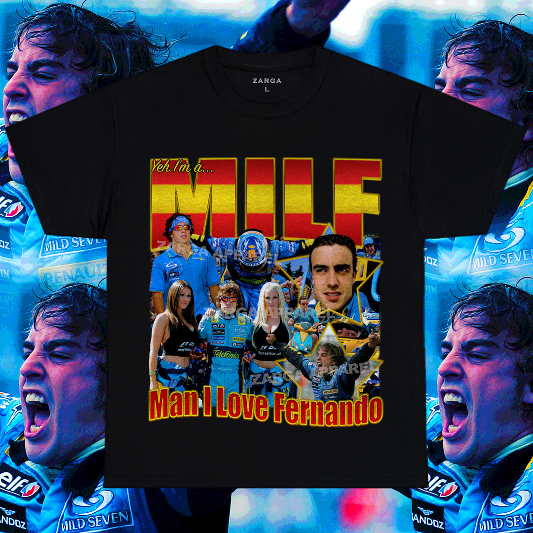 - *NEW* Fernando Alonso MILF Tee T-shirt