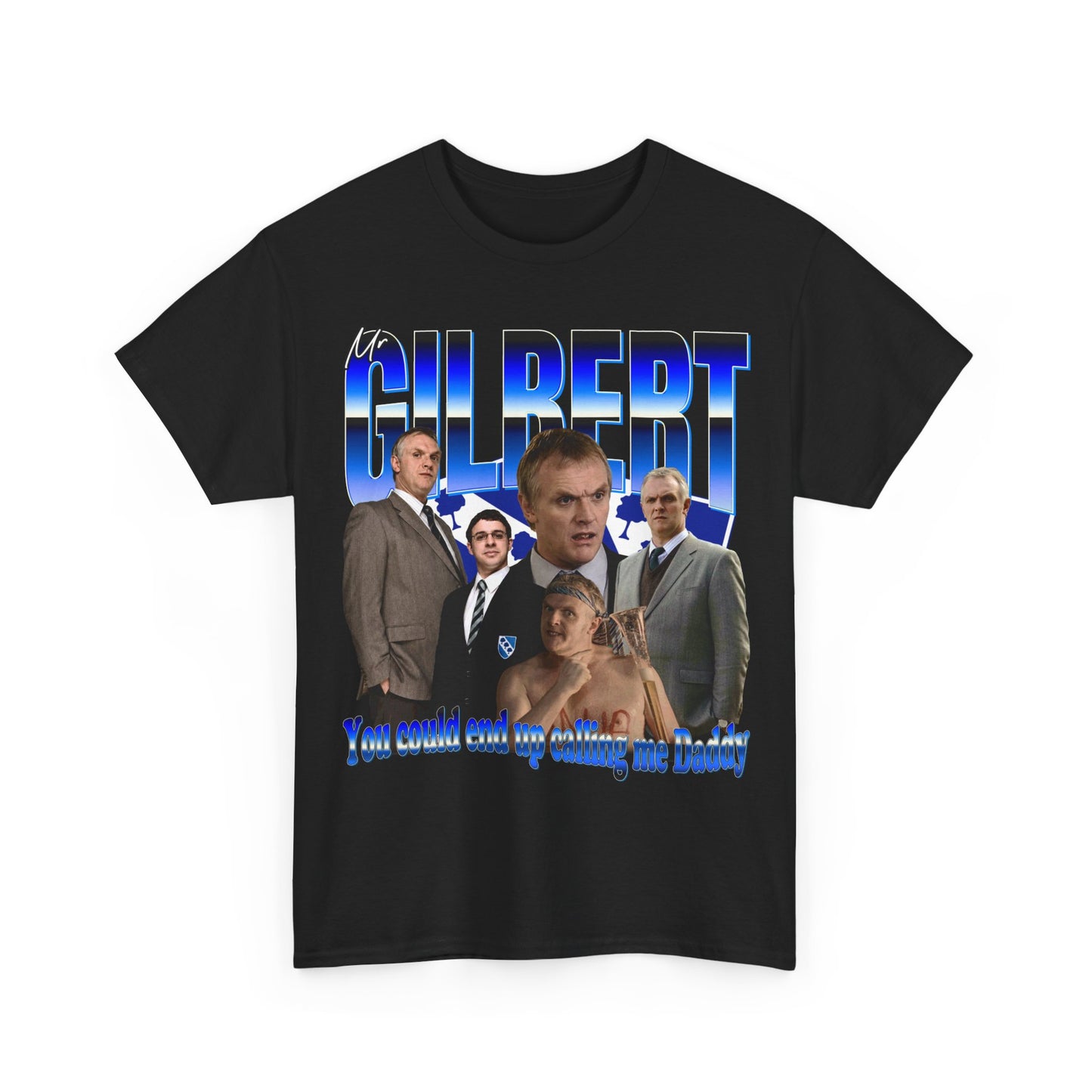 Mr Gilbert Inbetweeners Meme tee t-shirt