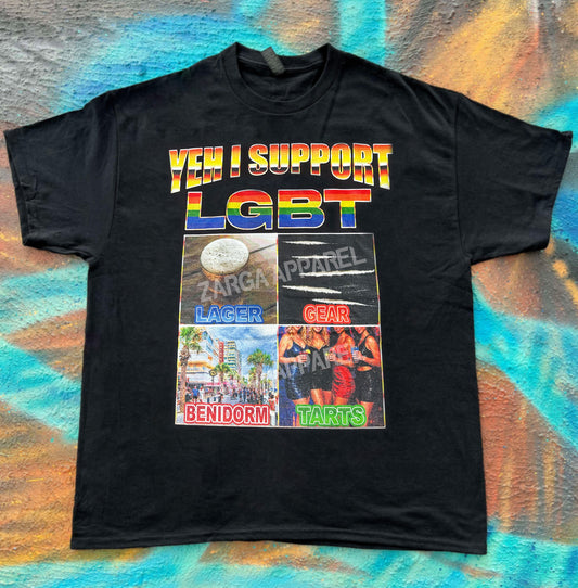 LGBT Lager Gear Benidorm Tarts Meme Funny tee t-shirt
