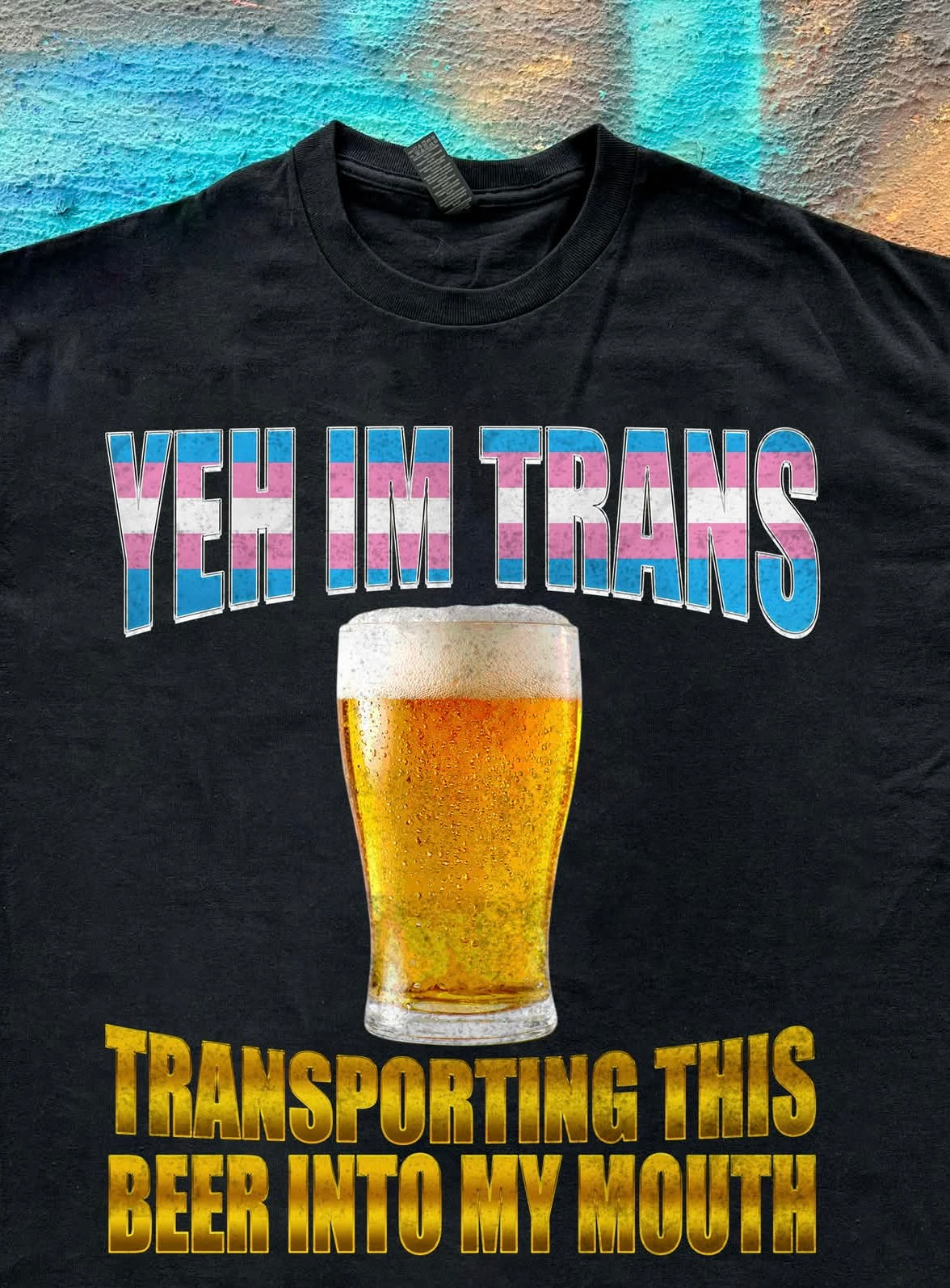 Trans Beer meme funny tee t-shirt