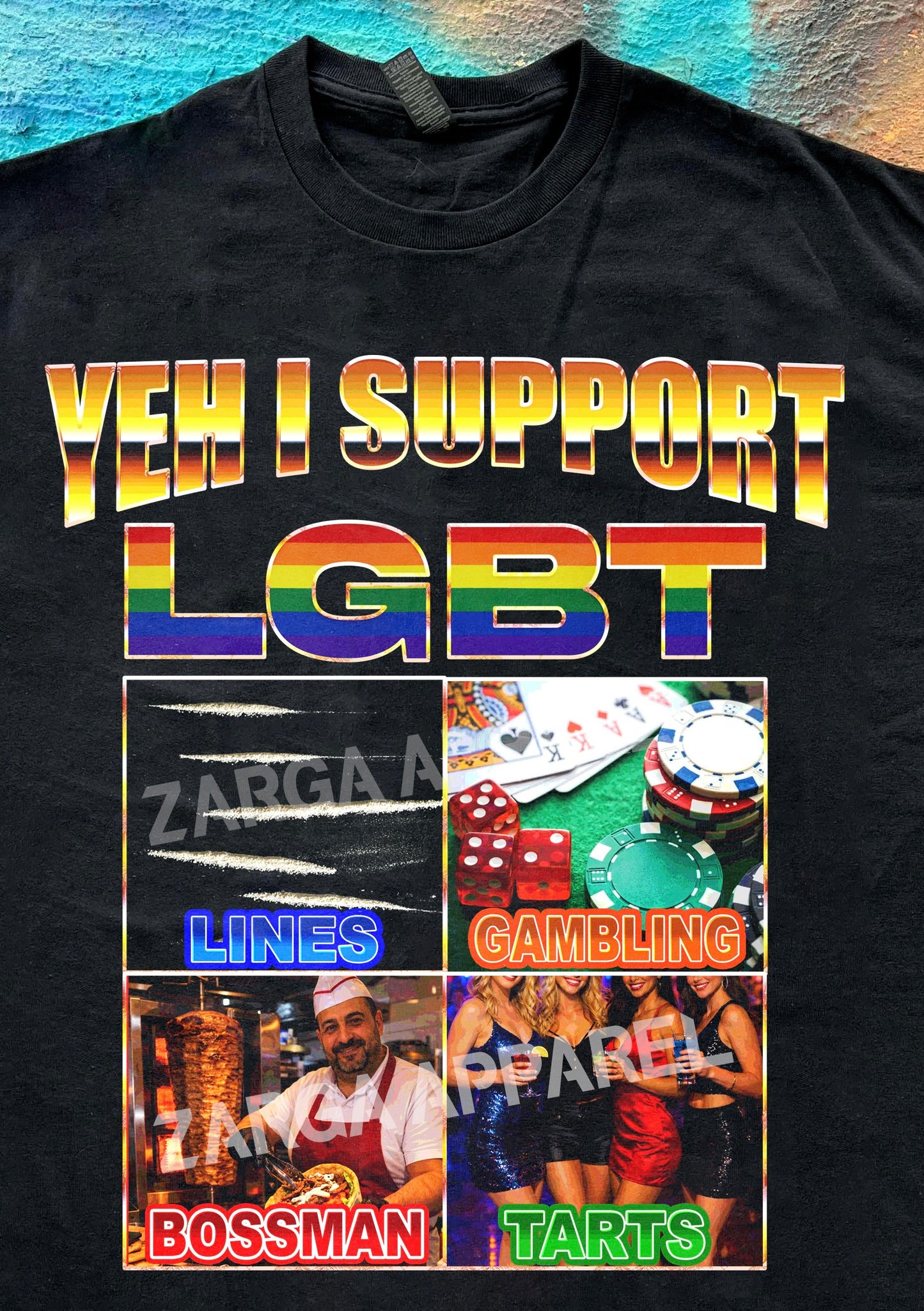 LGBT Lines Gambling Bossman Tarts funny meme tee t-shirt