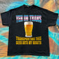 Trans Beer meme funny tee t-shirt