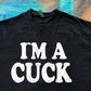 I’m A Cuck meme funny tee t-shirt