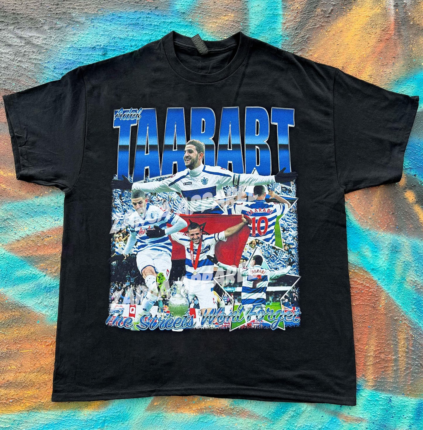 Adel Taarabt QPR Football Streets Won’t Forget tee t shirt
