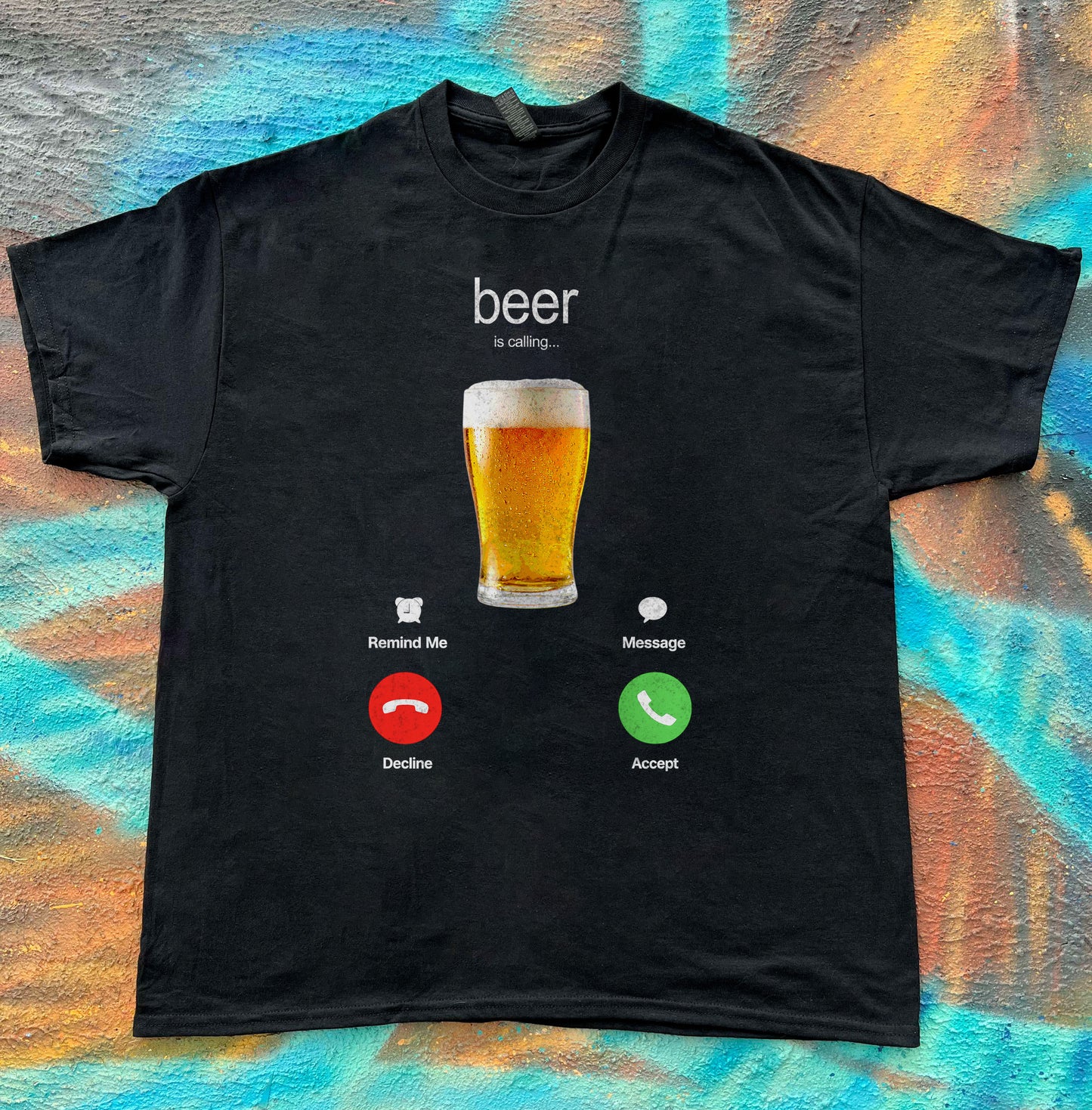 Beer Is Calling meme funny tee t-shirt