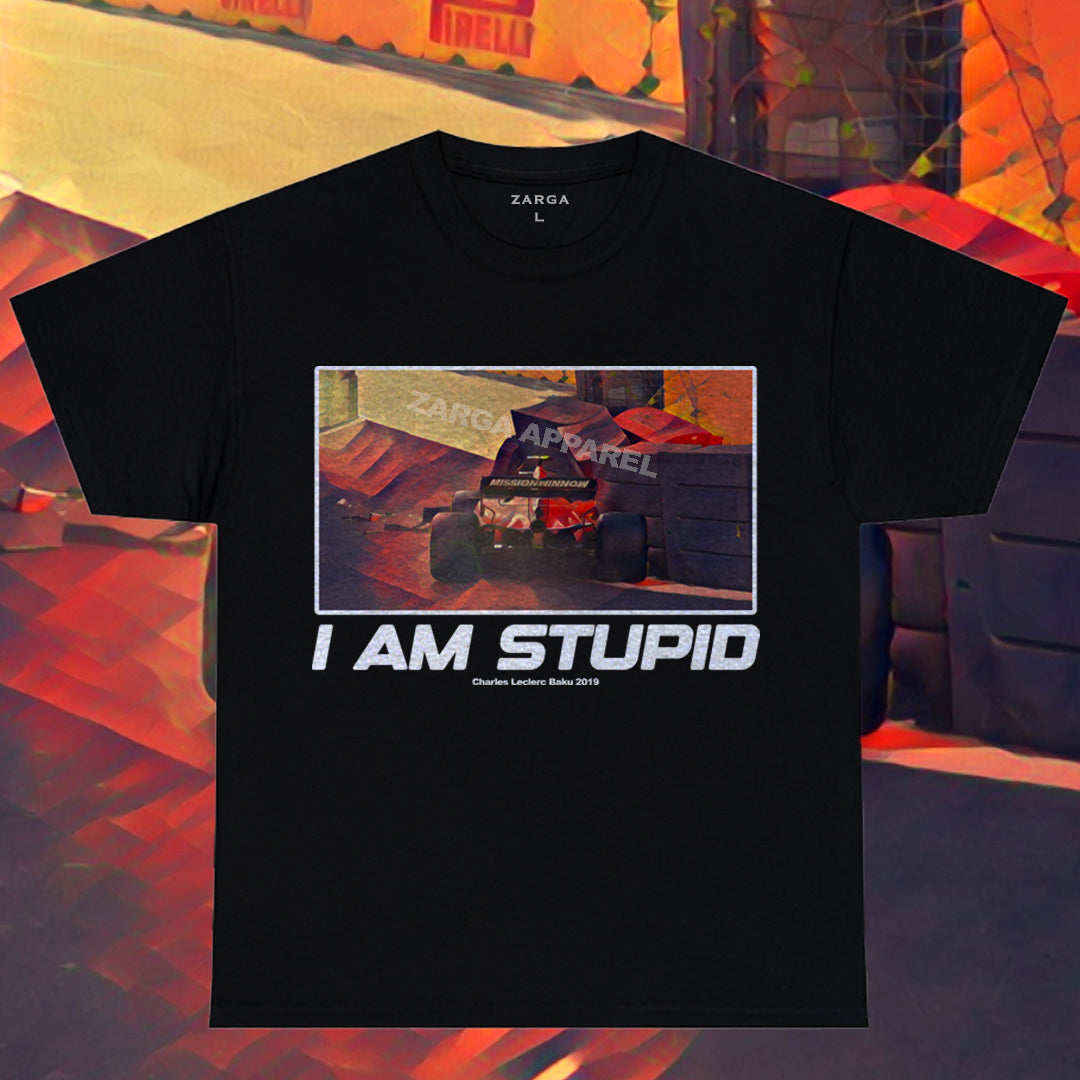 Charles Leclerc I Am Stupid Meme Tee