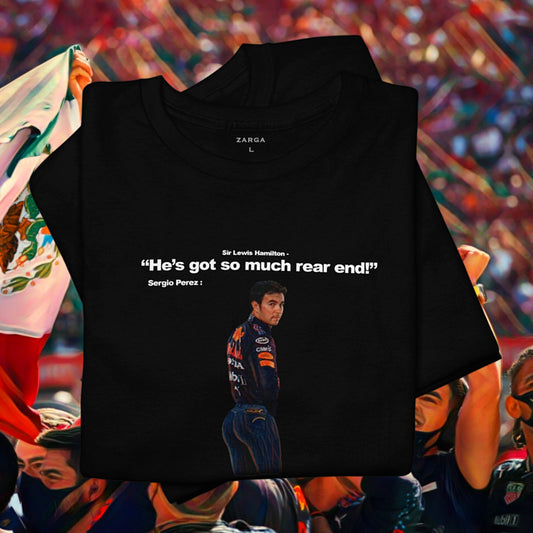 Sergio Perez Too Much Rear Meme Red Bull Tee